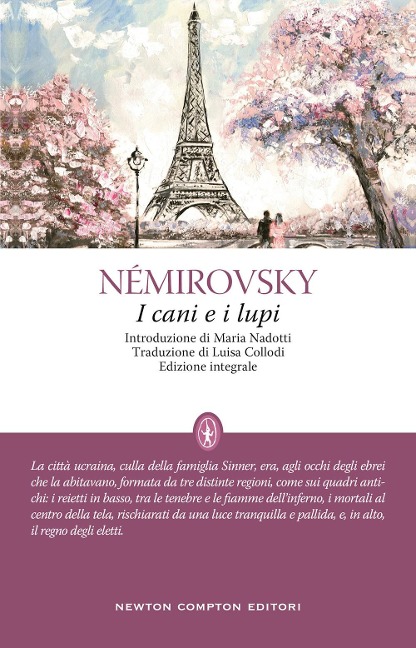 I cani e i lupi - Irène Némirovsky