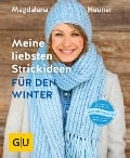 Cover-Bild zum Titel 'Meine liebsten Strickideen für den Winter' von 'Magdalena Neuner'