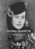 Cover-Bild zum Titel 'L' ultima sigaretta' von 'Fabrizio Olivero'