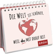 Cover-Bild zum Titel 'Die Welt ist schöner, weil du mit drauf bist' von ''