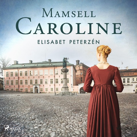 Mamsell Caroline - Elisabet Peterzén