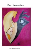 Cover-Bild zum Titel 'Der Hausmeister' von 'Karl-Heinz Haselmeyer'