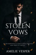 Cover-Bild zum Titel 'Stolen Vows' von 'Amelie Vesper'