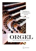 Cover-Bild zum Titel 'Handbuch Aufführungspraxis Orgel, Band 2' von 'Matthias Schneider'