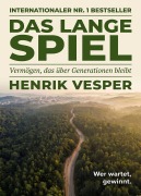 Cover-Bild zum Titel 'Das lange Spiel' von 'Henrik Vesper'