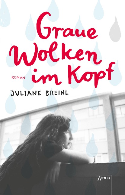Graue Wolken im Kopf - Juliane Breinl