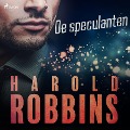 Cover-Bild zum Titel 'De speculanten' von 'Harold Robbins'