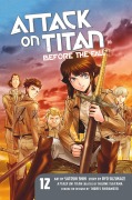 Cover-Bild zum Titel 'Attack on Titan: Before the Fall 12' von 'Hajime Isayama'