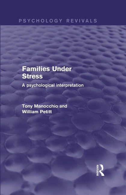 Families Under Stress - Tony Manocchio, William Petitt