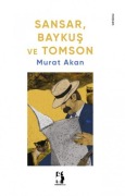 Cover-Bild zum Titel 'Sansar, Baykus ve Tomson' von 'Murat Akan'