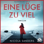 Cover-Bild zum Titel 'Eine Lüge zu viel' von 'Nicola Sanders'