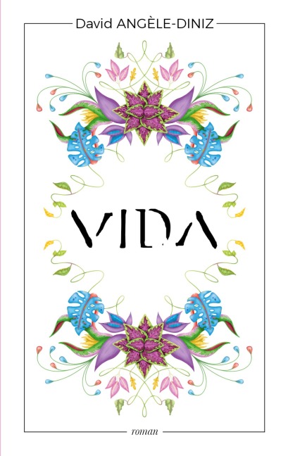 Vida - David Angèle-Diniz