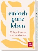 Cover-Bild zum Titel 'Kartenset: einfach ganz leben' von ''