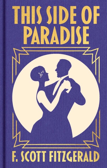This Side of Paradise - F Scott Fitzgerald