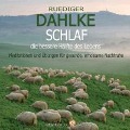 Cover-Bild zum Titel 'Schlaf die bessere Hälfte des Lebens' von 'Rüdiger Dahlke'