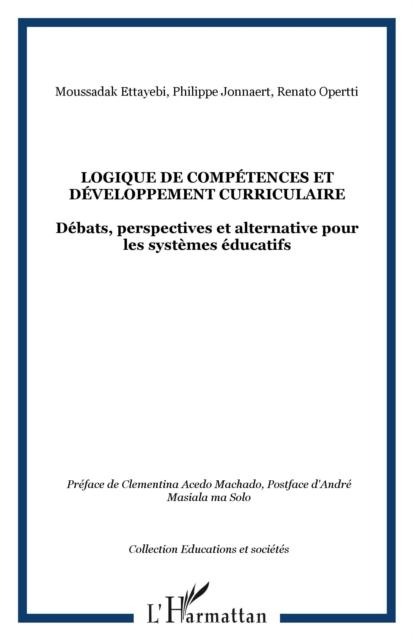 Logique de competences et developpement curriculaire - Moussadak Ettayebi
