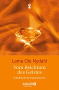 Cover-Bild zum Titel 'Vom Reichtum des Geistes' von 'Lama Ole Nydahl'