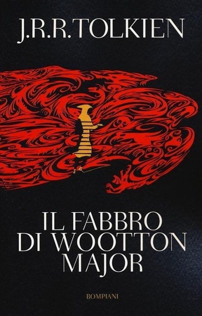 Il fabbro di Wooton Major - John R. R. Tolkien