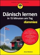 Cover-Bild zum Titel 'Dänisch lernen in 15 Minuten am Tag für Dummies' von 'Anna Mateeva'