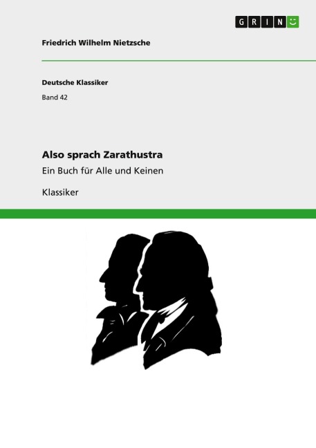 Also sprach Zarathustra - Friedrich Wilhelm Nietzsche