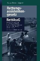 Rettungsassistentengesetz (RettAssG) - Hans-Dieter Lippert