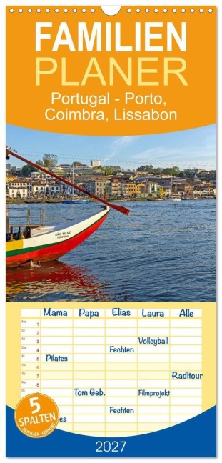 Familienplaner 2027 - Portugal - Porto, Coimbra, Lissabon mit 5 Spalten (Wandkalender, 21 x 45 cm) CALVENDO - Gisela Braunleder