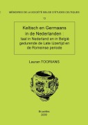 Cover-Bild zum Titel 'Mémoire n°13 - Keltisch en Germaans in de Nederlanden' von 'Lauran Toorians'