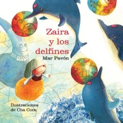 Cover-Bild zum Titel 'Zaira Y Los Delfines (Zaira and the Dolphins)' von 'Mar Pavón'