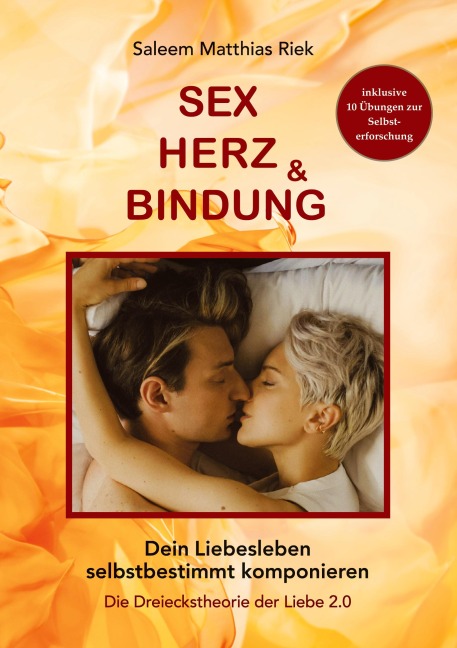Sex, Herz und Bindung - Saleem Matthias Riek