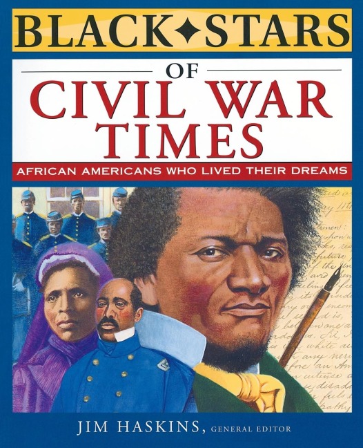 Black Stars of Civil War Times - 