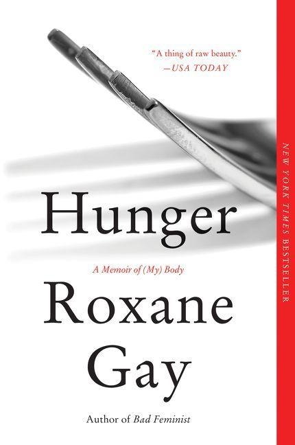 Hunger - Roxane Gay