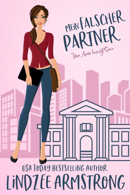 Mein falscher Partner (Vom Amor besiegt, #10) - Lindzee Armstrong