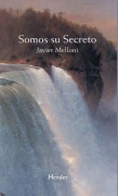 Cover-Bild zum Titel 'Somos Su Secreto' von 'Javier Melloni'