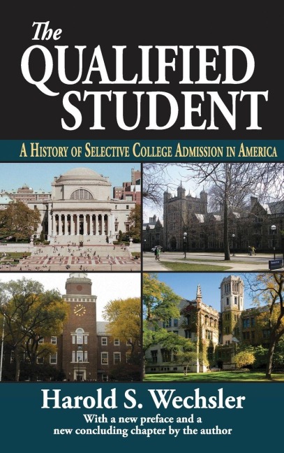 The Qualified Student - Harold S. Wechsler
