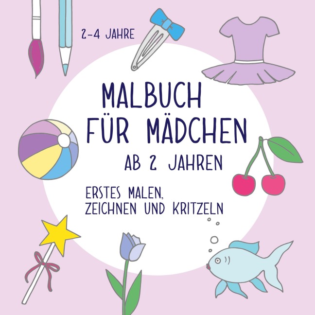 Malbuch für Mädchen ab 2 Jahren - Viktoria Isa