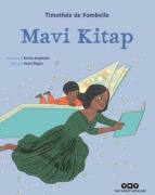 Cover-Bild zum Titel 'Mavi Kitap' von 'Timothee de Fombelle'