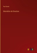 Cover-Bild zum Titel 'Géométrie de Direction' von 'Paul Serret'