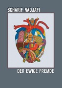 Cover-Bild zum Titel 'Der ewige Fremde' von 'Scharif Nadjafi'