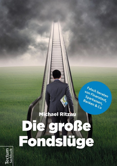 Die große Fondslüge - Michael Ritzau