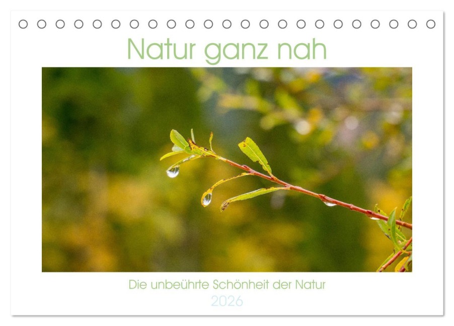 Natur hautnah Kalender (Tischkalender 2026 DIN A5 quer), CALVENDO Monatskalender - Alexander Säger