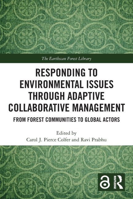 Responding to Environmental Issues through Adaptive Collaborative Management - 