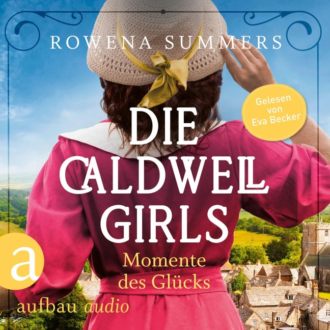 Die Caldwell Girls - Momente des Glücks - Rowena Summers