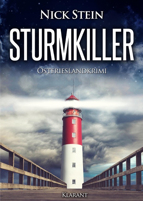 Sturmkiller. Ostfrieslandkrimi - Nick Stein