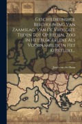 Cover-Bild zum Titel 'Geschiedkundige Beschouwing Van Zaamslag, Van De Vroegste Tijden Tot Op Heden, Zoo In Het Burgerlijke Als Voornamelijk In Het Kerkelijke...' von ''