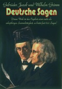 Cover-Bild zum Titel 'Deutsche Sagen' von 'Jacob und Wilhelm Grimm'