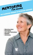 Cover-Bild zum Titel 'Mentoring für Noobs' von 'Wissen Entfalten Verlag'