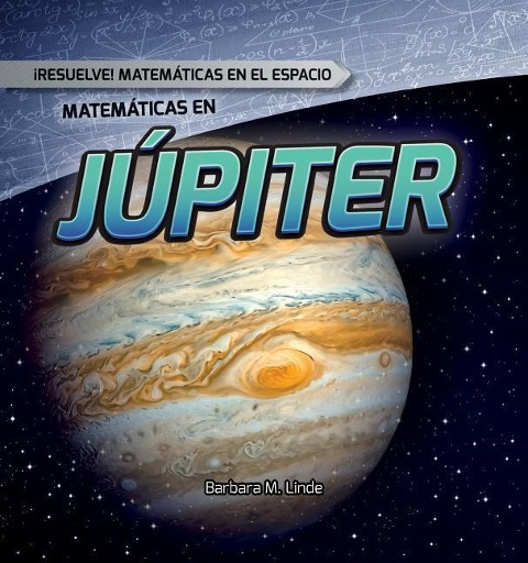 Matemáticas En Júpiter (Math on Jupiter) - Mark J Harasymiw
