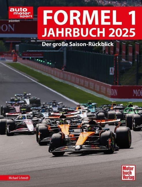 Formel 1 Jahrbuch 2025 - Michael Schmidt
