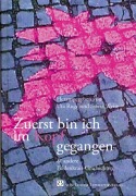 Cover-Bild zum Titel 'Zuerst bin ich im Kopf gegangen' von ''