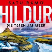 Cover-Bild zum Titel 'Hildur ¿ Die Toten am Meer' von 'Satu Rämö'